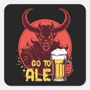 Go To Ale - Satan Drinking Beer Square Sticker
