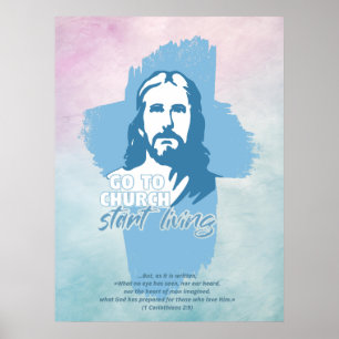 Go To Church...! Jesus Christ. Christian Preacher Poster
