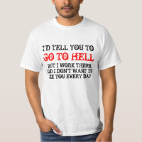 GO TO HELL SHIRT