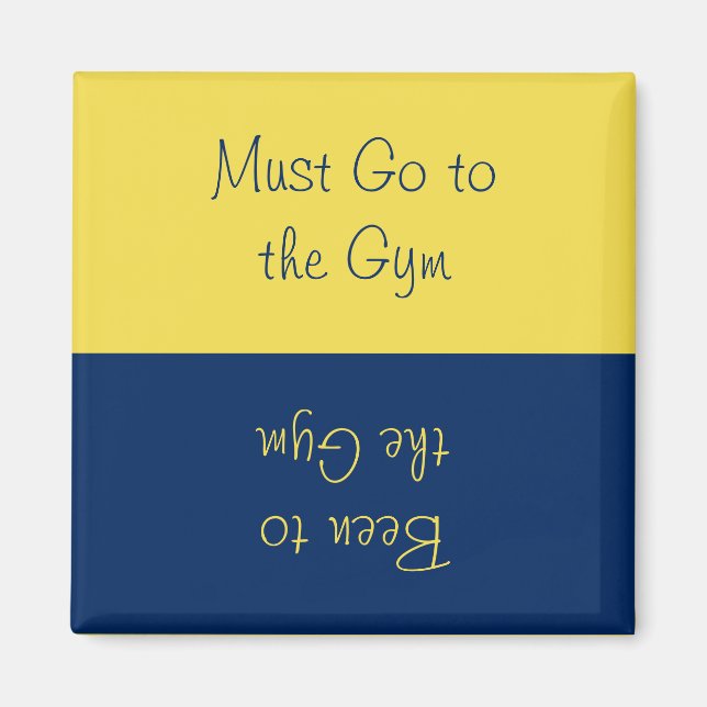 Go to the Gym Reversible Reminder Magnet (Front)
