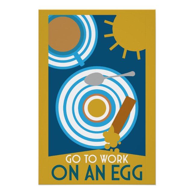 Go To Work On An Egg Wall Art (Front)
