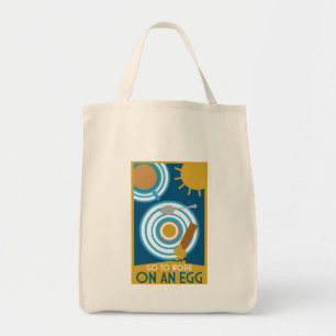 Go To Work On An Egg Wall Art Tote Bag