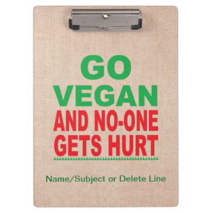 Go Vegan And No-One Gets Hurt, Vegan Clipboard
