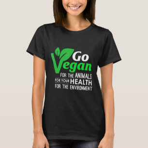 Go Vegan Healthy Cleanplant Based Animal Rights T-Shirt