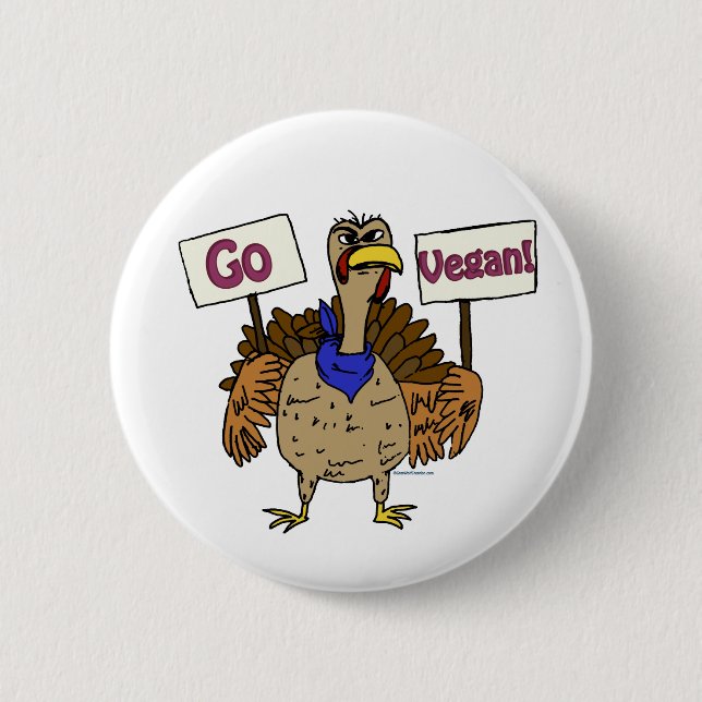 Go Vegan - Talking Turkey 6 Cm Round Badge (Front)
