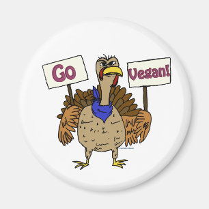 Go Vegan - Talking Turkey Magnet