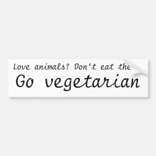 Go vegetarian bumper sticker