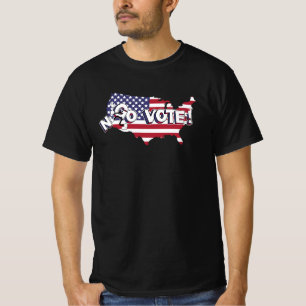 Go Vote! US-Wahl, Wahlkampf T-Shirt