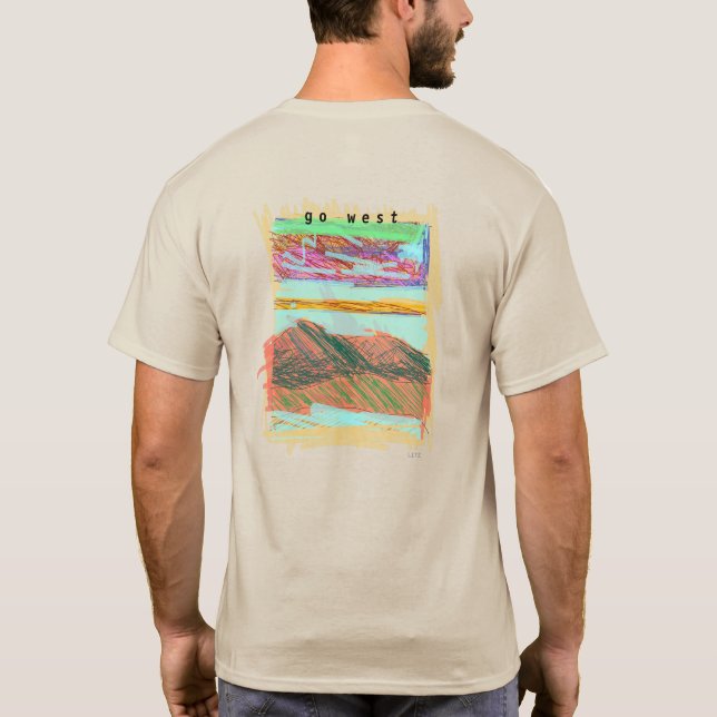 "go west" Mtns4. Graphic T. Original by GLetzArt. T-Shirt (Back)