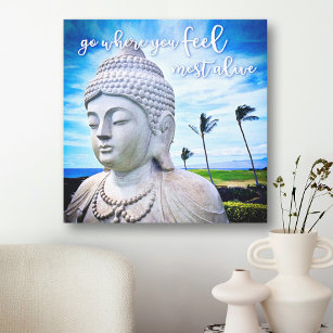 Go Where You Feel Most Alive Hawaii Buddha Photo Canvas Print