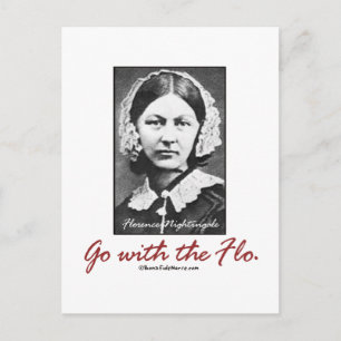 Go with Florence Nightingale Postcard