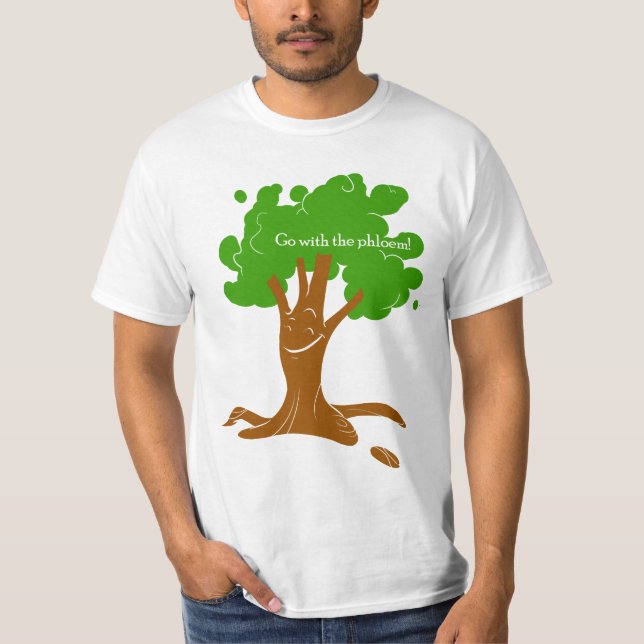 Go with the phloem! T-Shirt (Front)