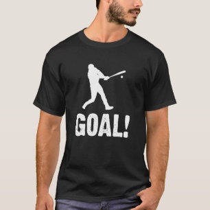 Goal Baseball Football Soccer Touchdown Sarcasti T-Shirt