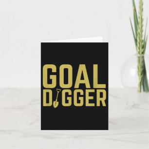Goal Digger Funny Sales Team Motivational  Card