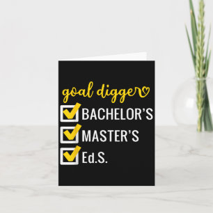 Goal Digger Inspirational Quotes Education Special Card