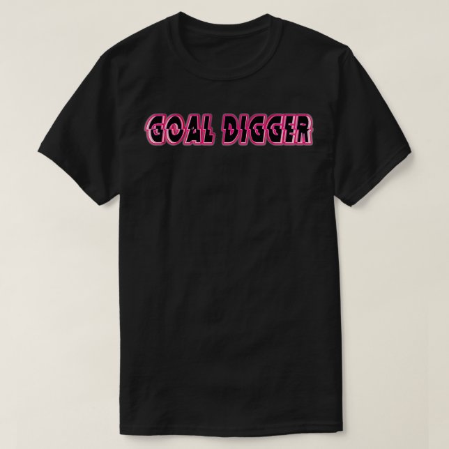 Goal Digger  Motivational Affirmation Pullover  (Design Front)