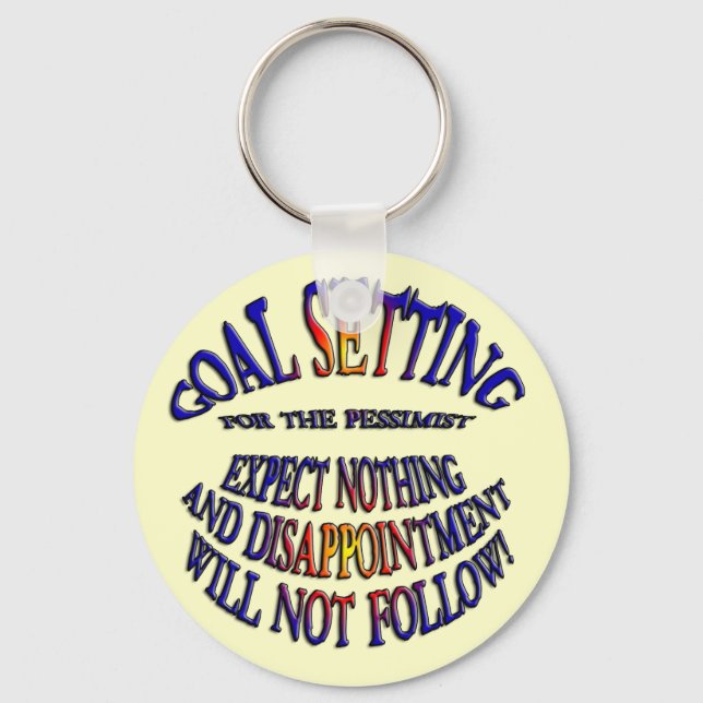 Goal: Expect Nothing Key Ring (Front)