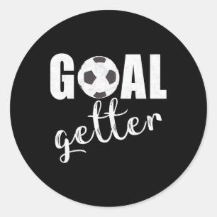 Goal Getter Soccer Player Sport Teams Soccer Gift  Classic Round Sticker