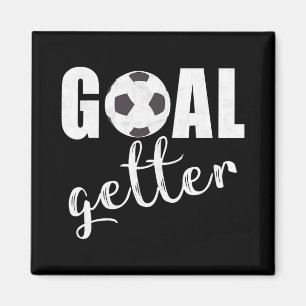 Goal Getter Soccer Player Sport Teams Soccer Gift  Magnet
