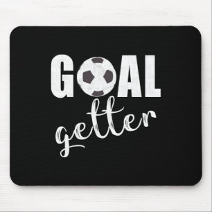 Goal Getter Soccer Player Sport Teams Soccer Gift Mouse Pad