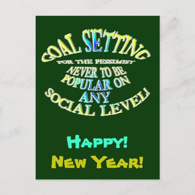 Goal: Never to Be Popular Holiday Postcard (Front)
