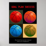 Goal Plan Success Basketball Sport Pop Art Poster<br><div class="desc">Goal Plan Success - The level of our success is limited only by our imagination.</div>