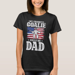 Goalie Dad Field Hockey Dad Of A Field Hockey Play T-Shirt