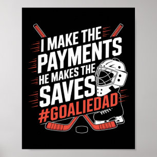 Goalie Dad Ice Hockey Poster