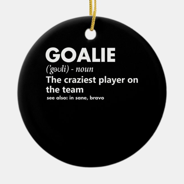 Goalie Goalkeeper Definition Soccer Hockey Ceramic Tree Decoration (Front)