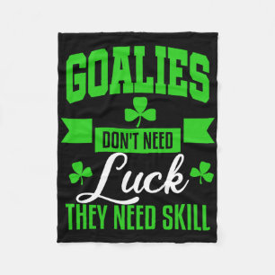 Goalie St Patricks Day Hockey Soccer Lacrosse Gift Fleece Blanket