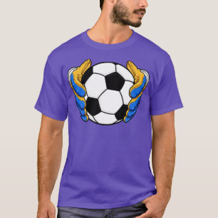 Goalkeeper gloves ball T-Shirt