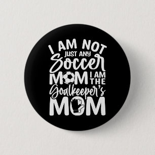 Goalkeeper Mom - Soccer Goalie Mama Mothers Day Wo 6 Cm Round Badge