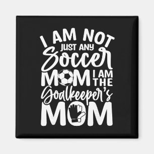 Goalkeeper Mum - Soccer Goalie Mama Mothers Day Wo Magnet