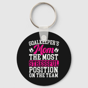 Goalkeeper's Mom Mothers Day Sport Lover Soccer Ma Key Ring