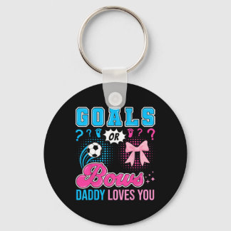 Goals Or Bows Daddy Loves You Gender Reveal Soccer Key Ring