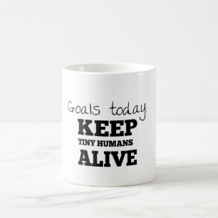 Goals Today Mug