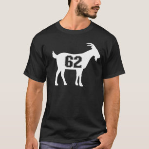 Goat 62 G.O.A.T. Number Sixty Two Goat T-Shirt