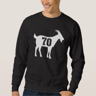 Goat 70 G.O.A.T. Number Seventy Goat Sweatshirt