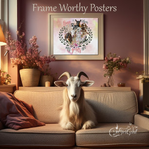 GOAT ART Home is Where My Goats Are GetYerGoat Poster