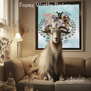 GOAT ART Home is Where My Goats Are GetYerGoat Poster