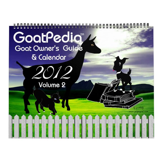 Goat Calendar GoatPedia Goat Owner's Guide (Cover)