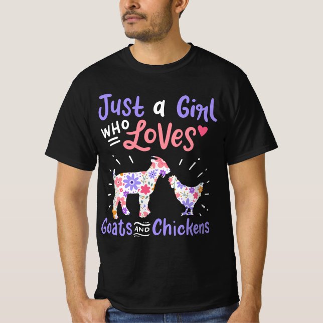 Goat Chicken Just A Girl Who Loves Goats And Chick T-Shirt (Front)