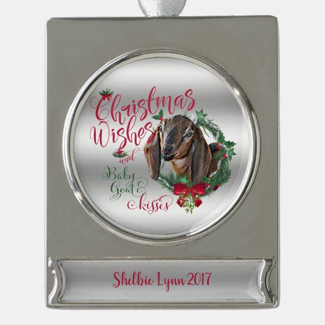 GOAT | Christmas Wishes Baby Goat Kisses Nubian 2 Silver Plated Banner Ornament (Front)