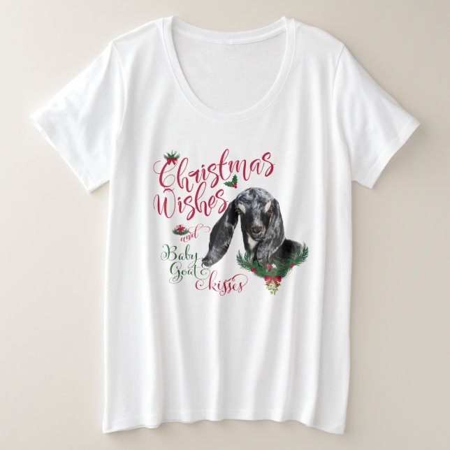 GOAT | Christmas Wishes Baby Goat Kisses Nubian Plus Size T-Shirt (Design Front)