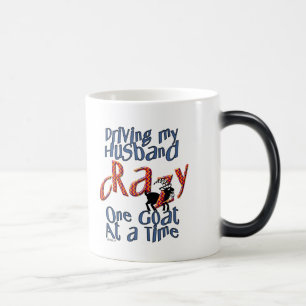GOAT-Driving my Husband Crazy One Goat at a Time Magic Mug