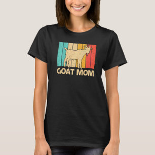 Goat For Mum Mother Farm Animal Goat Whisperer T-Shirt