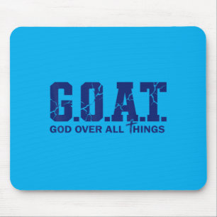 Goat God Over All Thing Christian Bible Saying Mouse Pad