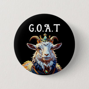 GOAT greatest of all time champion best one 6 Cm Round Badge