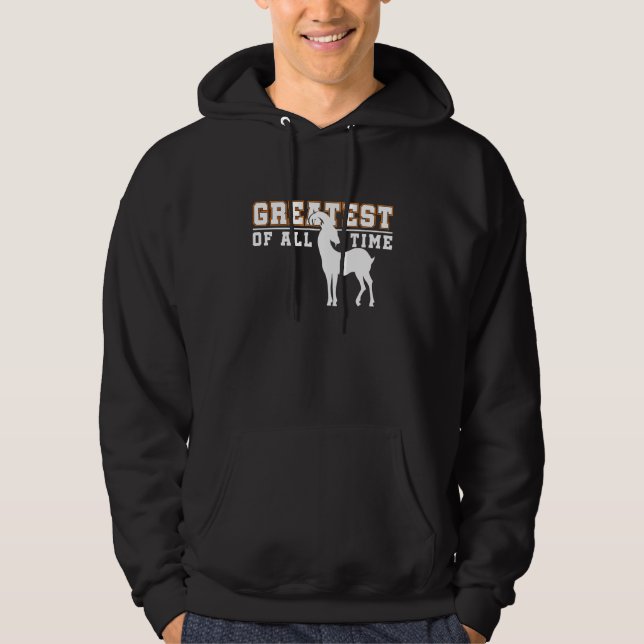 Goat Greatest Of All Time Hoodie (Front)