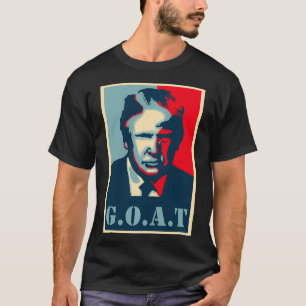 GOAT Greatest of all Time President 45th Preside T-Shirt